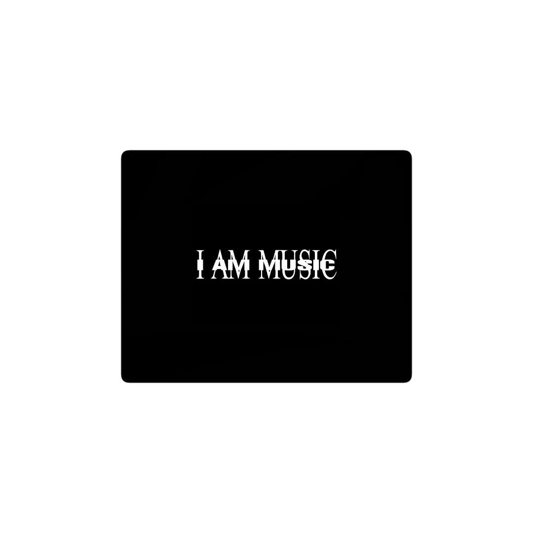 I am music