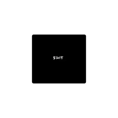 Mousepad SHIT 42x38 PRO | Custom