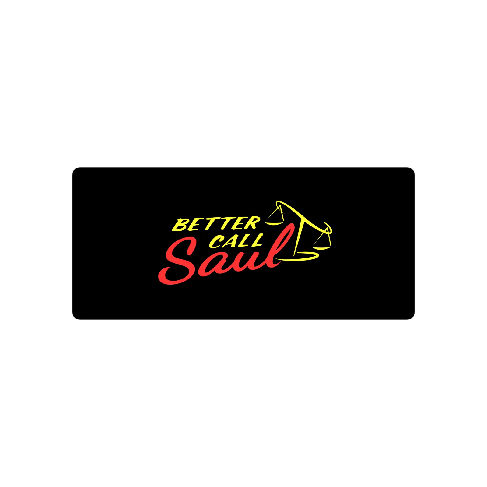 BETTER CALL SAUL